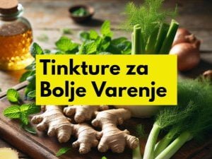 tinkture za bolje varenje