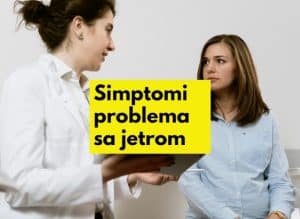 simptomi koji ukazuju na probleme sa jetrom